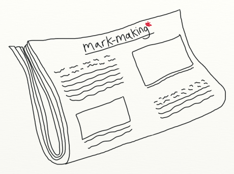 the mark-making* newspaper - brand publishing