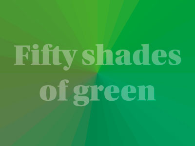 Fifty shades of green typographic illustation